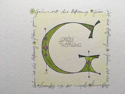 Kalligrafie "Grün ist die Hoffnung"